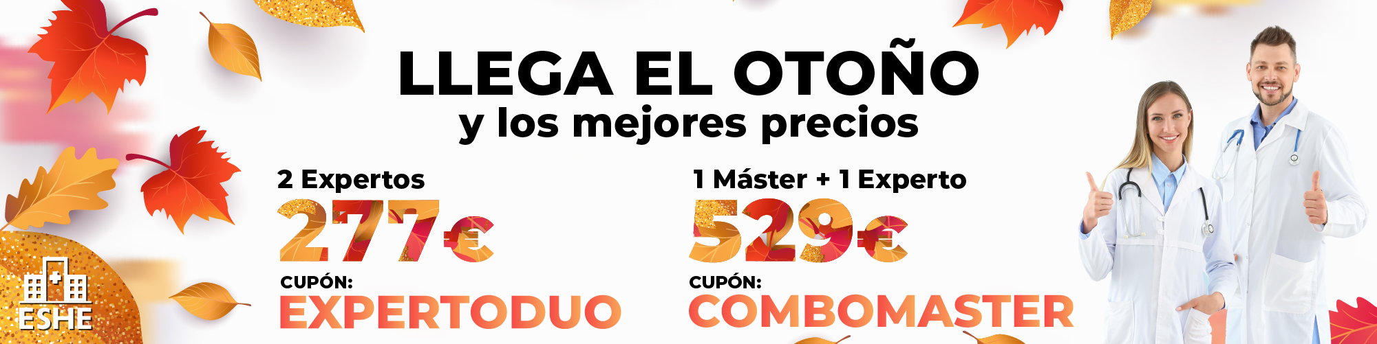 ¡Otoño con los mejores precios!